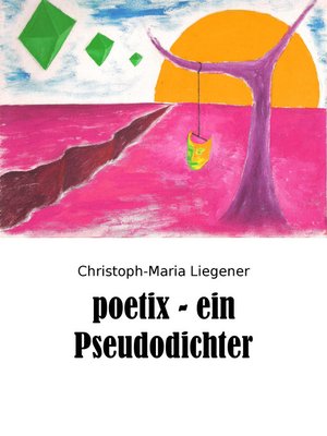 cover image of poetix--ein Pseudodichter